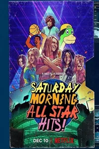 Saturday Morning All Star Hits! izle