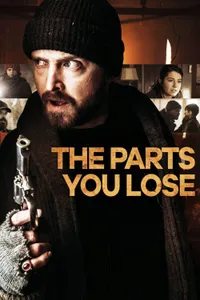 The Parts You Lose izle