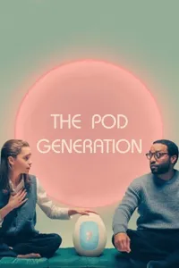 The Pod Generation izle